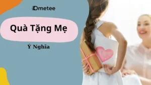 Quà tặng mẹ ý nghĩa