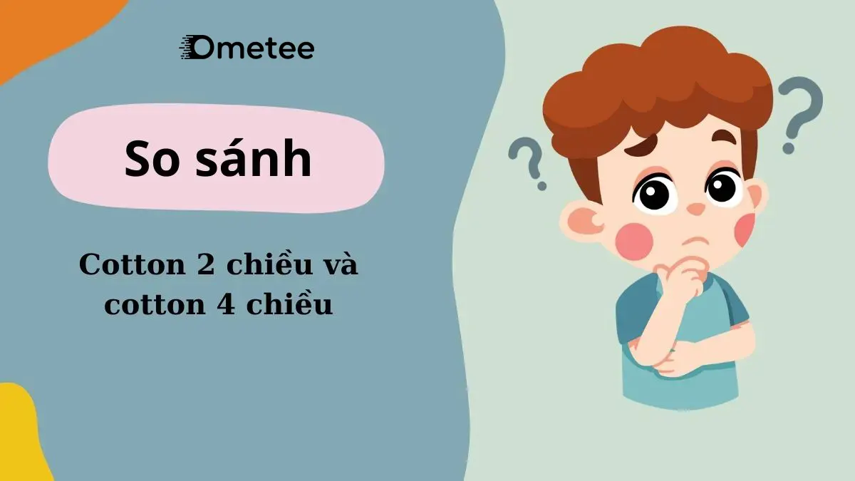 Sự khác biệt giữa vải cotton 2 chiều và 4 chiều khi may áo thun.