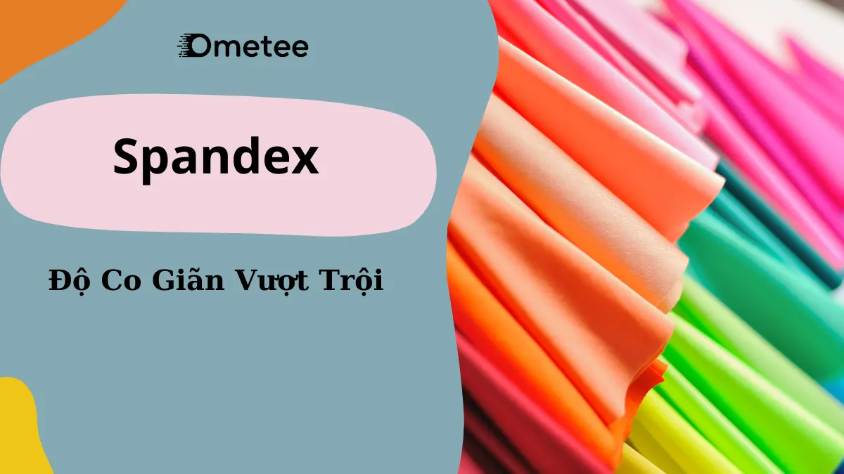 Vải spandex là gì